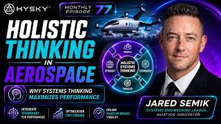 Holistic Thinking in Aerospace