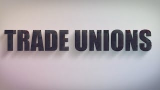 Grade 9 Trade Unions Part 1 What are they?