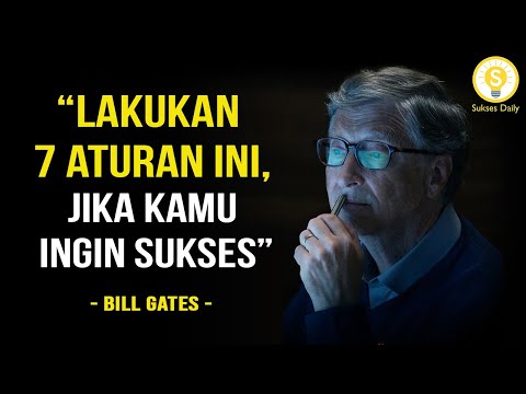 Nasihat Terbaik - 7 Rahasia Kesuksesan Bill Gates - Subtitle Indonesia - Motivasi dan Inspirasi