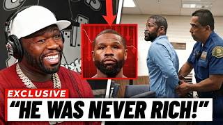 50 Cent EXPOSES The SHOCKING Truth About Floyd Mayweather Jr.’s $100M Financial Collapse