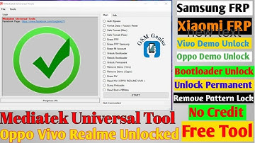 Mediatek Universal Tools,All Mtk Cpu Unlock Tool,One click FRP pin Pattern Remove,Oppo,Vivo,Mi,Tecno