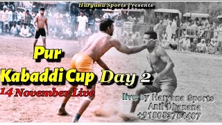 LIVE PURE ( BHIWANI ) Kabaddi Cup Live Now || पुर कबड्डी मैच Haryana sports || LIVE KABADDI TOADY