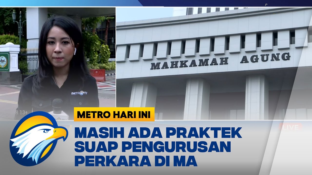 Masih Ada Praktek Suap Pengurusan Perkara Di MA