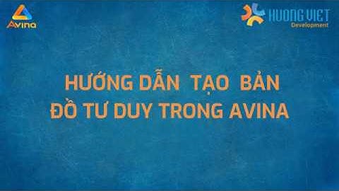 Avina Authoring Tools - Hướng dẫn chèn bản đồ tư duy