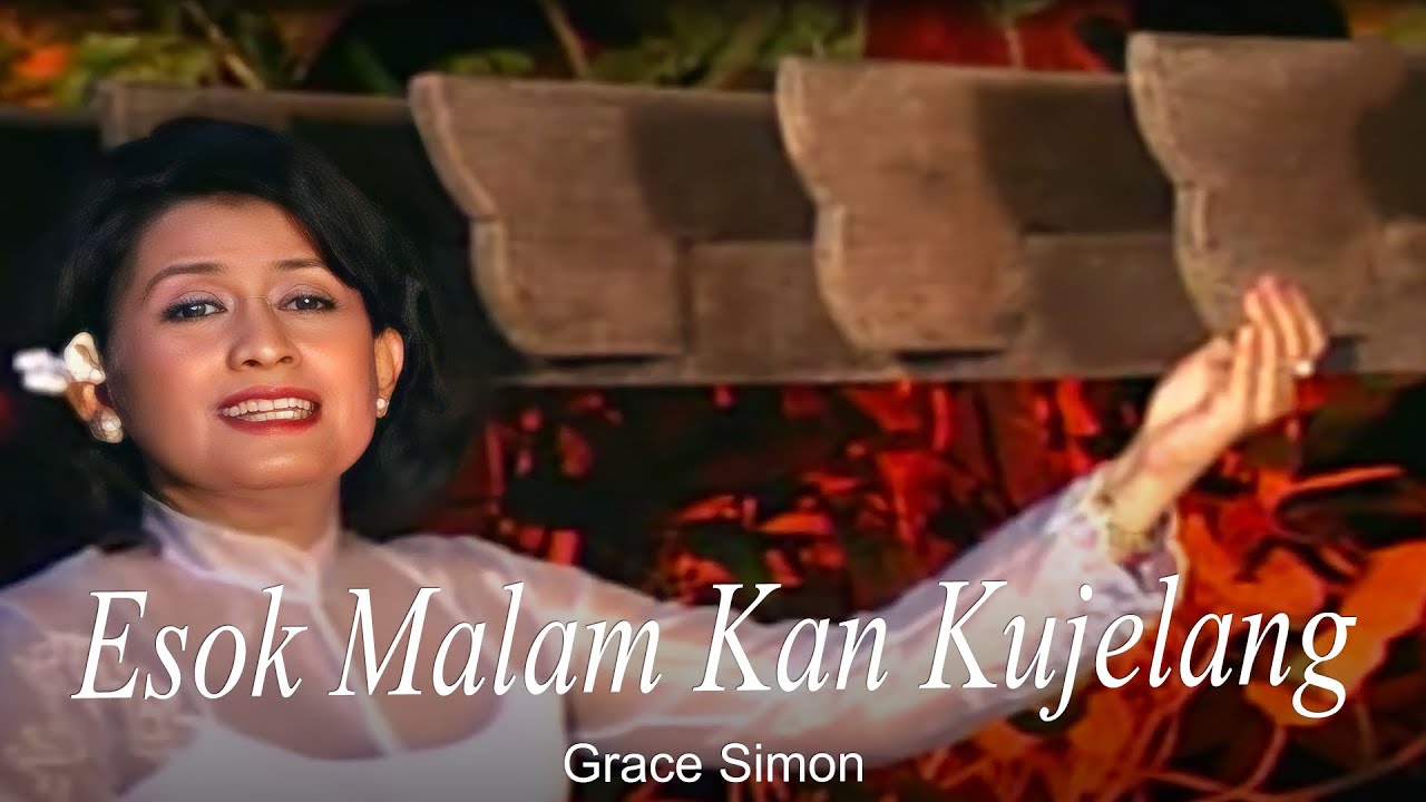 Grace Simon - Esok Malam Kan Kujelang (Remastered Audio)