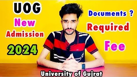 UOG Admission Documents Required ? | UOG | UOG Admission 2024