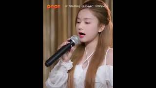 em nên dừng lại (cover) út nhị