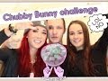 The Chubby Bunny CHALLENGE!!