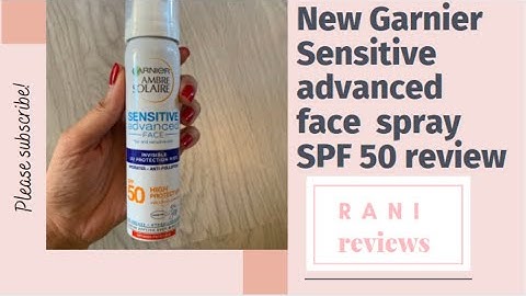 Garnier face mist spf 50 review năm 2024