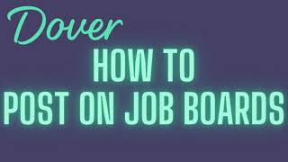 How to post on Job Boards in Dover