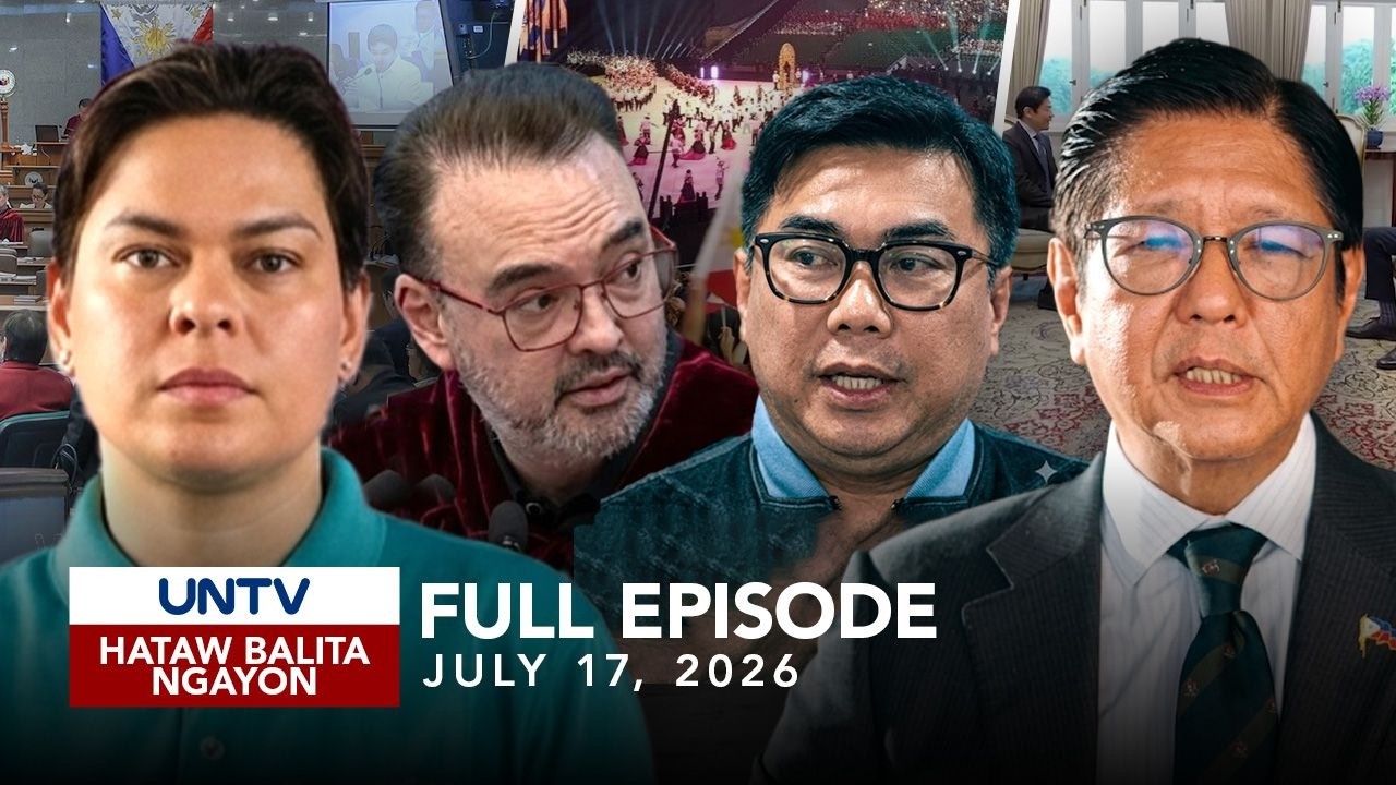 UNTV: Hataw Balita Ngayon | July 17, 2026