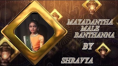 MAYADANTHA MALE BANTHANNA |SONG BY SHRAVYA |STATE LEVEL COMP SESSION-1 JANAPADA ROUND 5