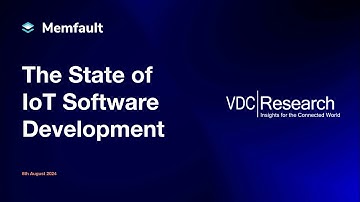 Optimizing IoT Development: Key Takeaways from the 2024 Industry Report
