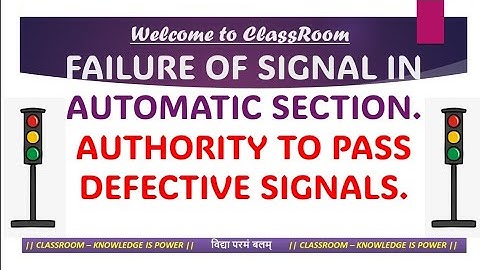 Failure of Automatic & Semiautomatic Stop Signal || Defective Signal || T/369 (3b) || T/369 (i) ||