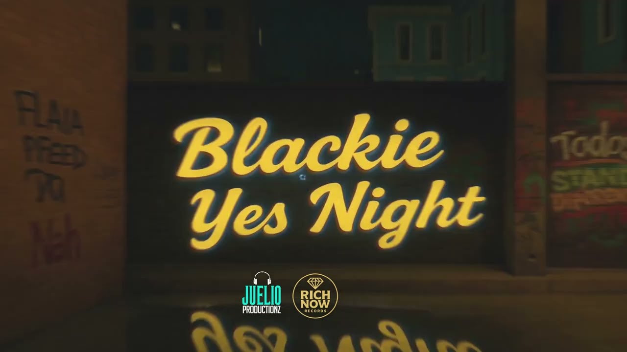 Blackie  - Yes Night (Portion Riddim