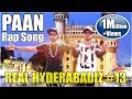 Paan Rap Song || DJ Adnan Hyd || Adil Bakhtawar || Music : Adil Bakhtawar