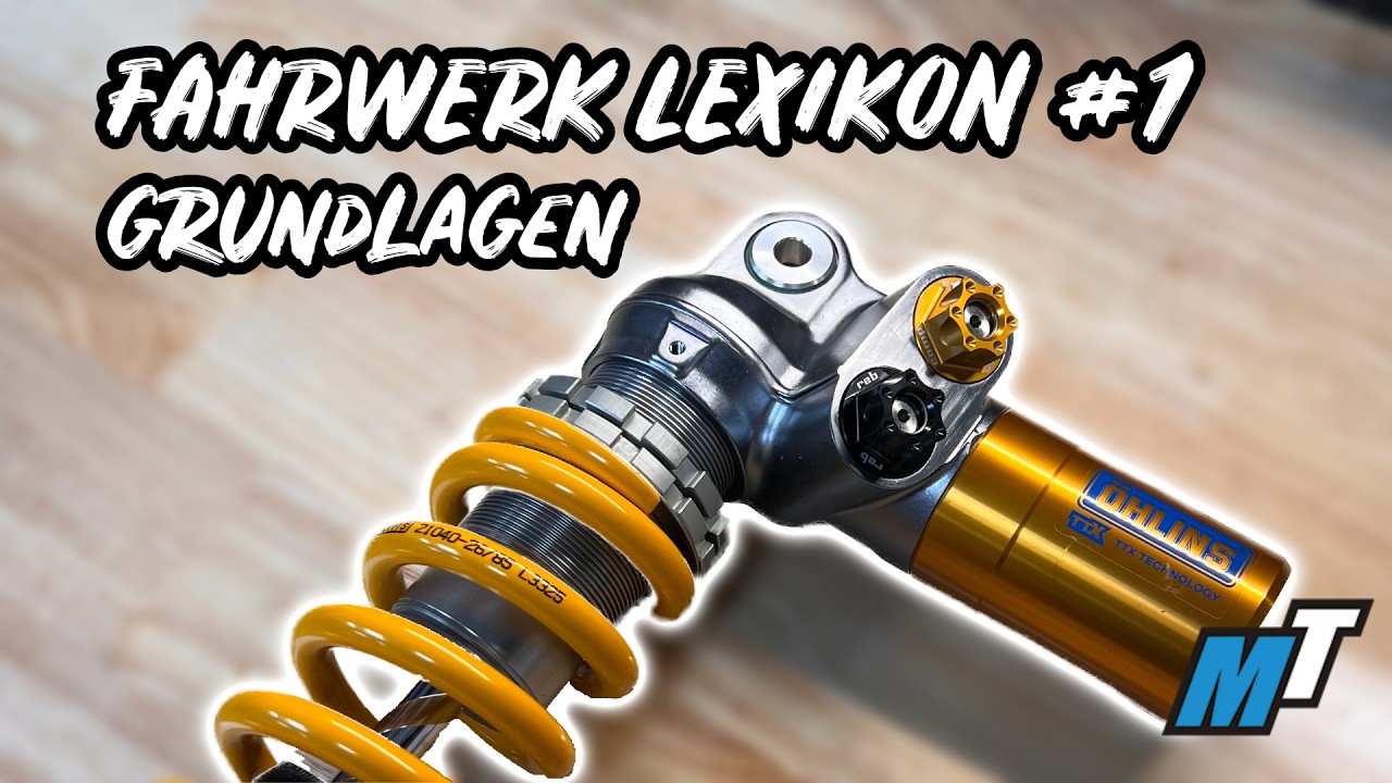 Grundlagen Fahrwerktechnik | Feder | Dämpfer | Fahrhöhe