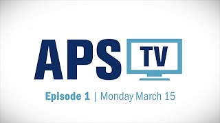 APS TV at #APSMarch - Episode 1