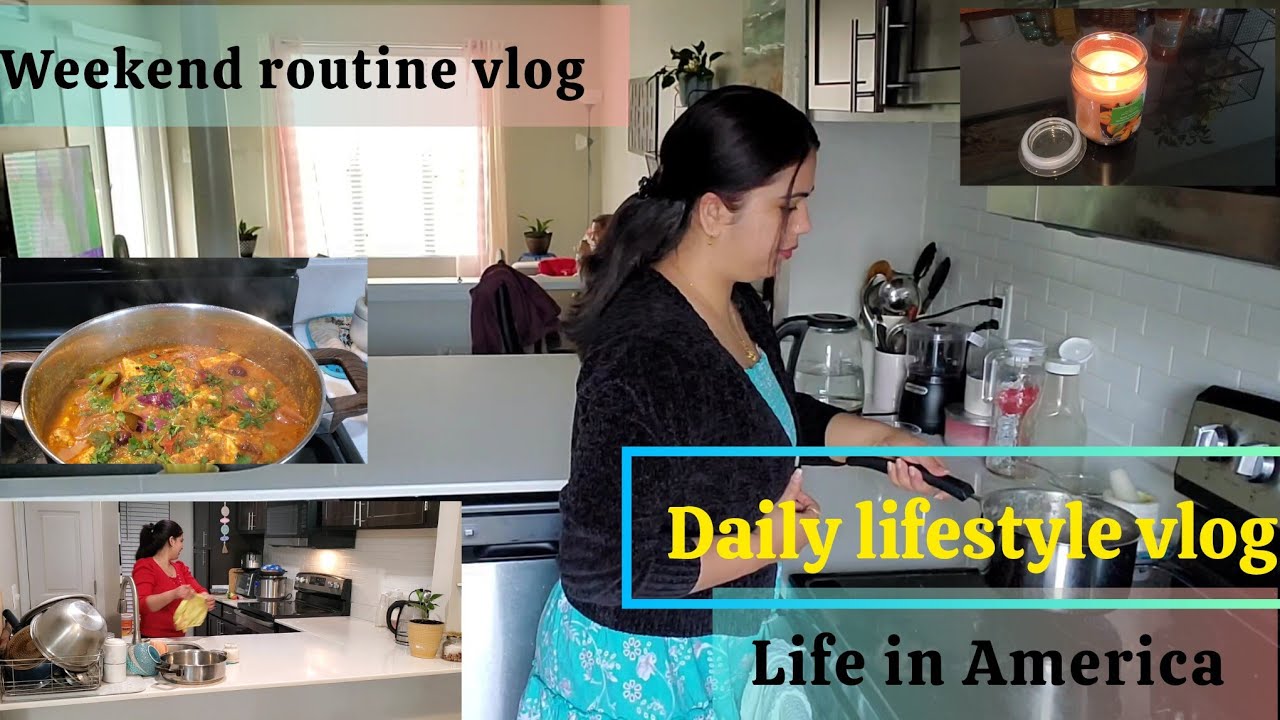 Vlog Full Routine Life Weekend routine vlog ️ in America | Daily lifestyle vlog ️ - YouTube
