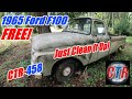 FREE 1965 Ford F100 Just Clean It Up.