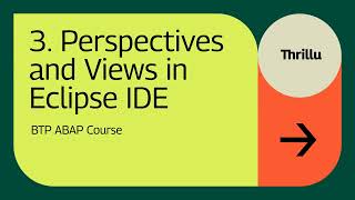 3 - Perspectives and Views in Eclipse IDE (Concept)