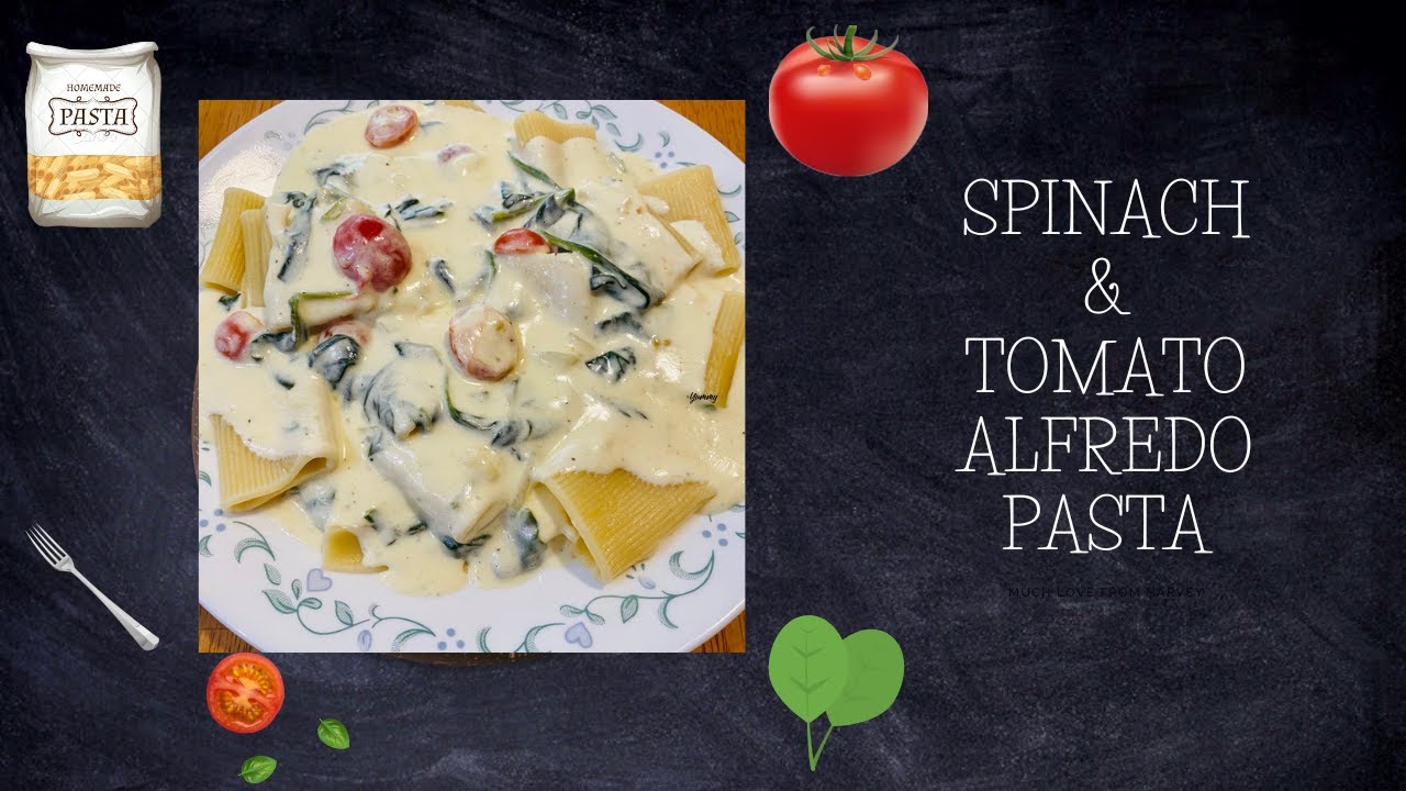 Spinach & Tomato Alfredo Pasta Spinach Alfredo Pasta Alfredo Pasta