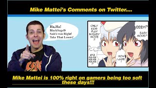 Let's talk about what Mike Mattei's statement on video game difficulty on Twitter....(He Was Right)