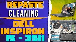 How to Repaste CPU/GPU & Clean Dell Inspiron 15 3511 Laptop