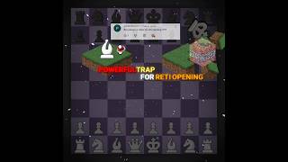 Powerful trap for reti opening‼️‼️ #chess #edits #shorts