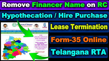 How to Remove Financer Name On RC | Hypothecation/ Hire Purchase/ Lease Termination Telangana TG RTA