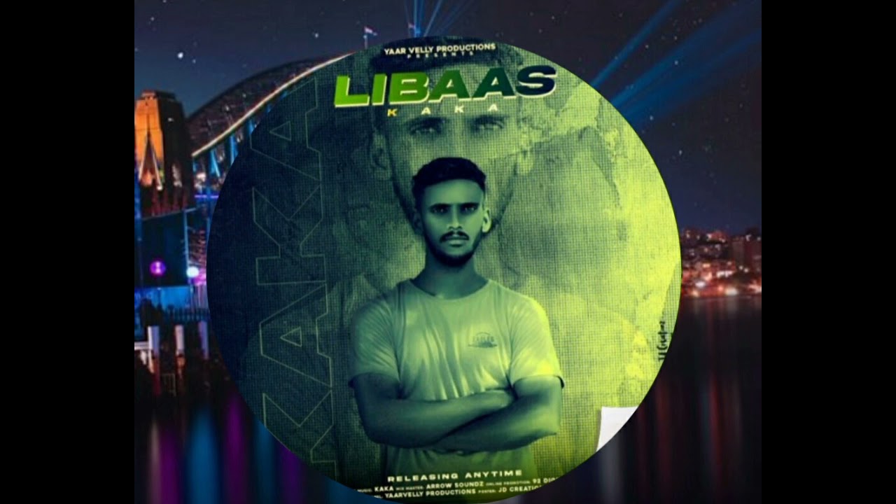 Libaass kaka arrow  world Best Hit Song 