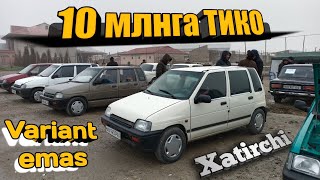 10 МЛНГА ТИКО БУ ВАРИАНТ ЕМАС ХАҚИҚИЙ БАХОСИ.ARZON TIKO NARXLARI NAVOIY XATIRCHI MOSHINA BOZORI 2022