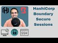 HashiCorp Boundary Demo for Secure Sessions Management