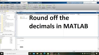 how to roundoff the number(decimals) in matlab | rounding off any number(decimal) in matlab