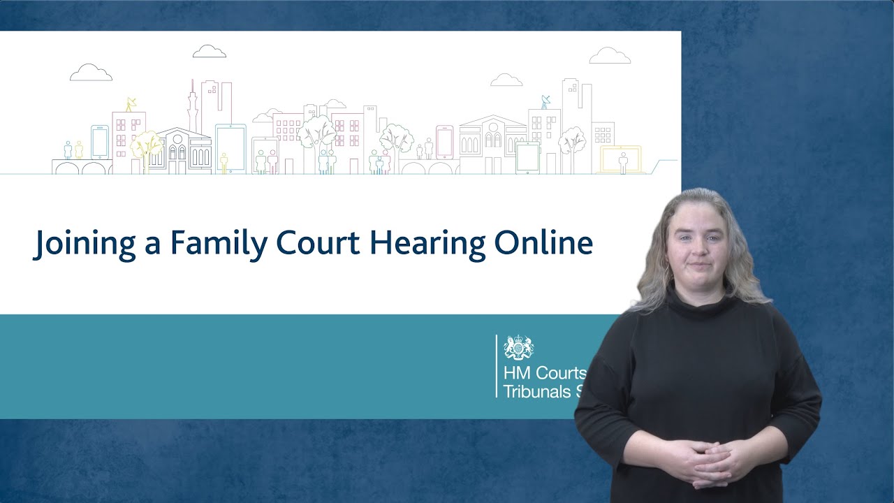 Joining A Family Court Hearing Online With British Sign Language BSL Joining A Family Court Hearing Online With British Sign Language BSL