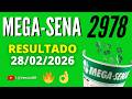 🍀 RESULTADO MEGA SENA 2978 HOJE (28/02/2026) | SAIU! Veja os Números Sorteados