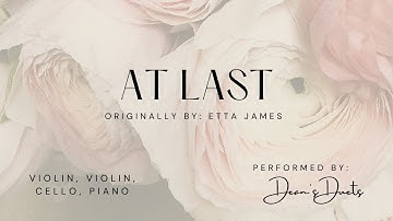At Last - Etta James - violin + violin + cello + piano