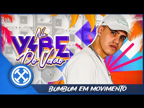 BUMBUM EM MOVIMENTO (NA VIBE DO VERÃO) DJ DUBAI