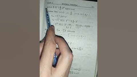 The Binomial Theorem #Chapter_2 #Exercise 2.2 [Students Nest]