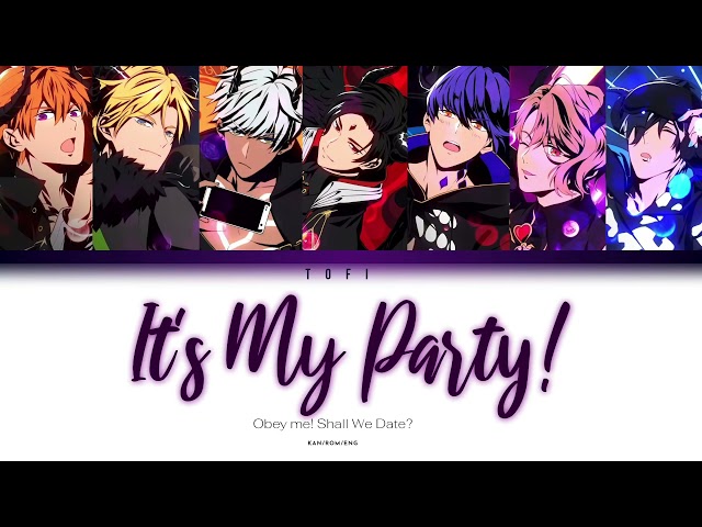 It’s My Party (Obey Me! Ending Theme) | Color Coded JPN/ROM/ENG Lyrics | Obey Me! Shall We Date? class=