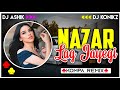 Nazar lag jayegi kompa remix  bhola  dj ashik x dj konikz  vxd produxtionz