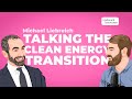 The clean energy transition  modo the podcast ep 46 michael liebreich