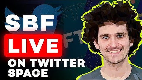 LIVE: Exclusive Sam Bankman-Fried Interview  - on twitter space with Mario Nawfal