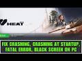 How To Fix World of Tanks: HEAT Crashing, Crash to Desktop (CTD), Black Screen, FATAL Error On PC