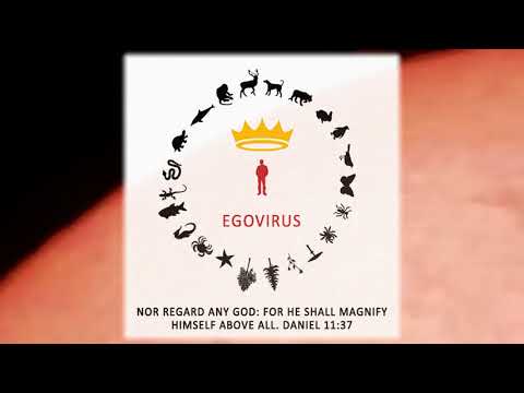 Видео: EGOVIRUS — Homo Antichristi