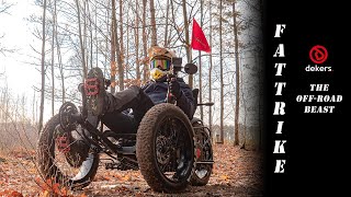 Fattrike  The OFF-ROAD Beast