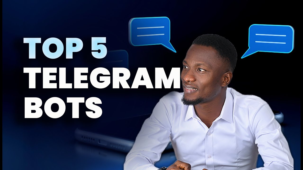 Top 5 Telegram Bots You Need to Know NOW
