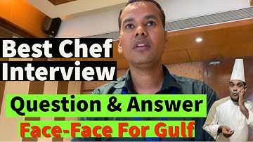Commis Chef Interview Face - face/ How was he selected for Saudi Arabia / Chef Interview Question