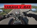 ДО ВОДОПАДИТЕ В КОСТЕНЕЦ // КАРАХ YAMAHA V-MAX 1700