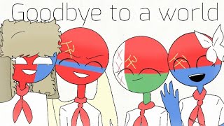 Goodbye to a world meme/amv? // Ft.Ussr